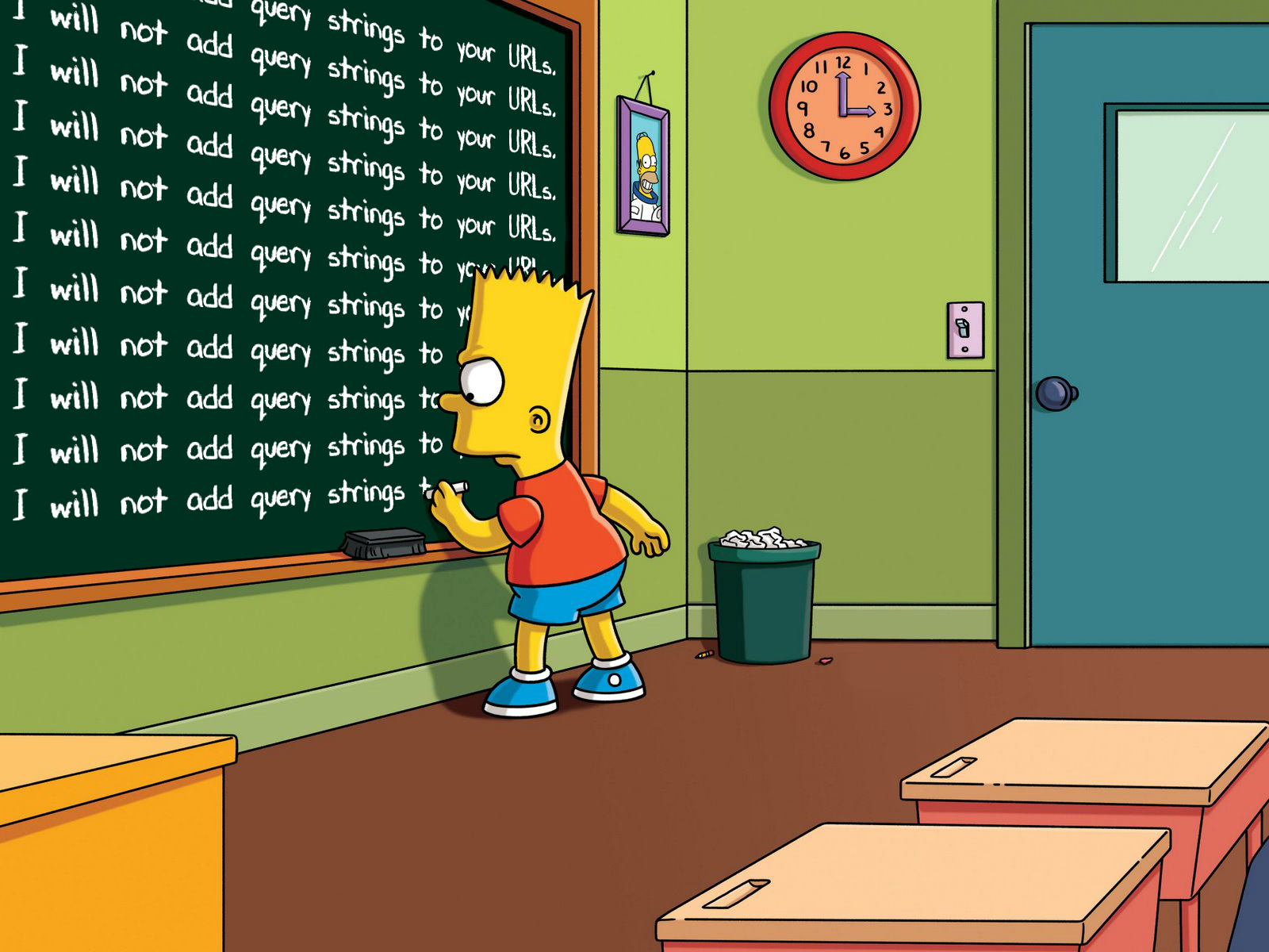 Bart Simpson-style chalkboard meme saying, 'I will not add query strings to your URLs.'